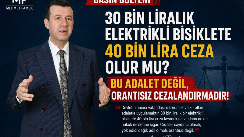“30 BİN LİRALIK ELEKTRİKLİ BİSİKLETE 40 BİN LİRA CEZA OLUR MU? BU ADALET DEĞİL, ORANTISIZ CEZALANDIR