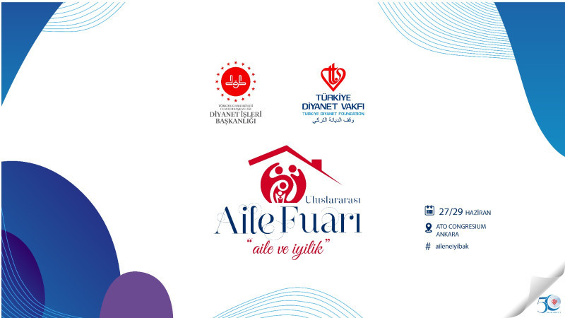Uluslararası Aile Fuarı kapılarını ilk kez açıyor