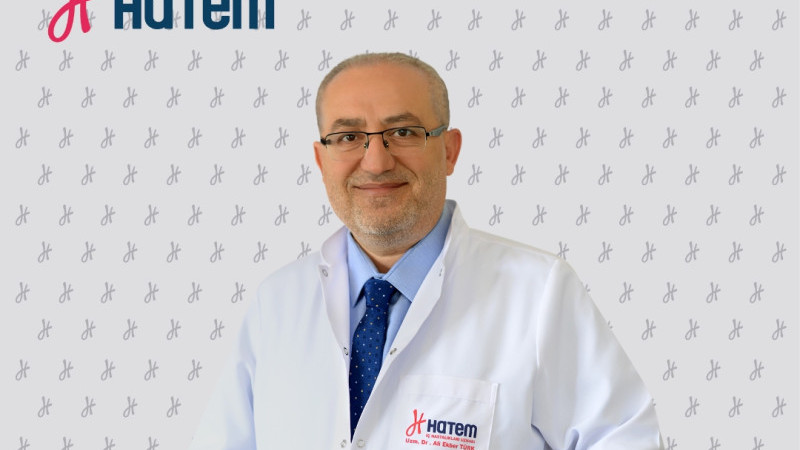İÇ HASTALIKLARI (DAHİLİYE) UZMANI UZM. DR. ALİ EKBER TÜRK HATEM’DE